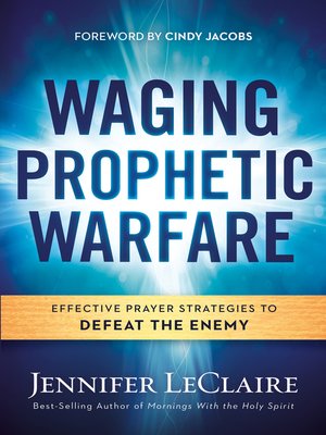 cover image of Waging Prophetic Warfare